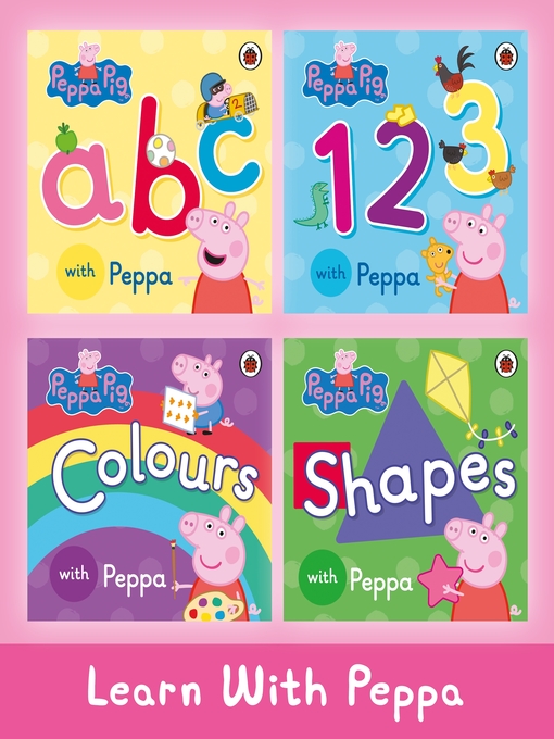 Title details for Learn With Peppa by Peppa Pig - Wait list